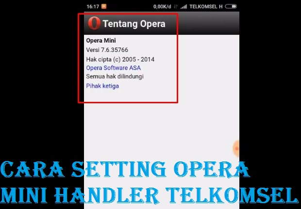 Cara Setting Opera Mini Handler Telkomsel Opok