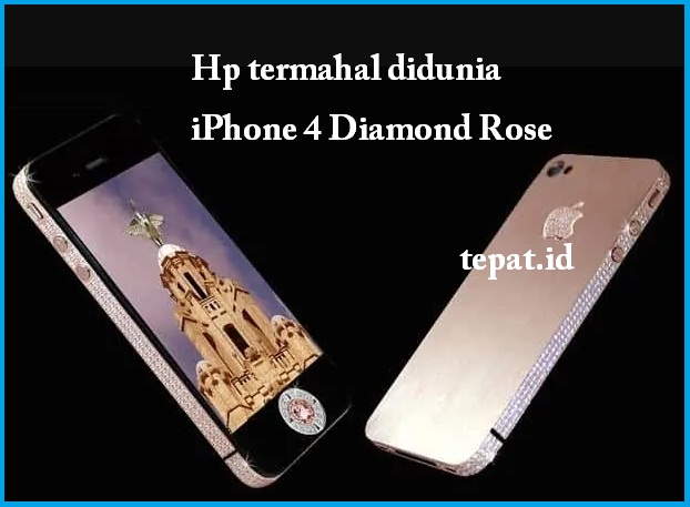 hp termahal di dunia iphone 4 diamond rose