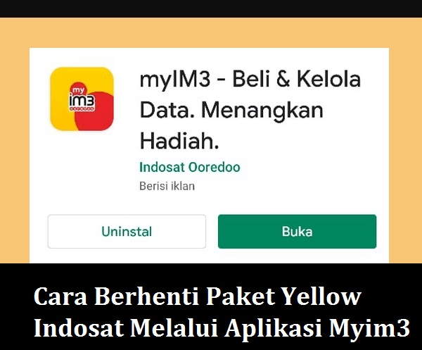cara berhenti paket yellow indosat melalui aplikasi myim3