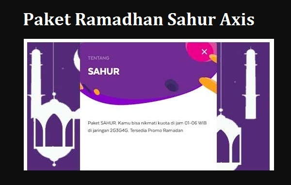 harga paket internet axis selama ramadhan