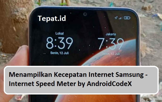 cara menampilkan kecepatan internet samsung dengan internet speed meter by androidcodex